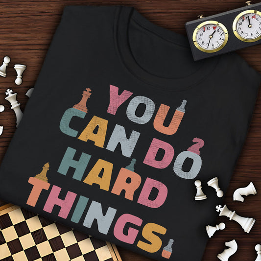 Distressed You Can Do Hard Things T-Shirt